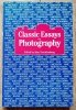 Edited by Alan Trachtenberg Classic Essays on Photography